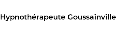 Hypnothérapeute Goussainville